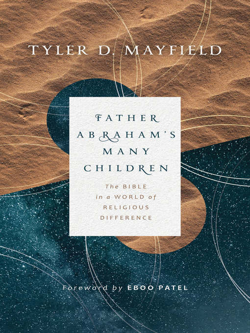 Title details for Father Abraham's Many Children by Tyler D. Mayfield - Available
